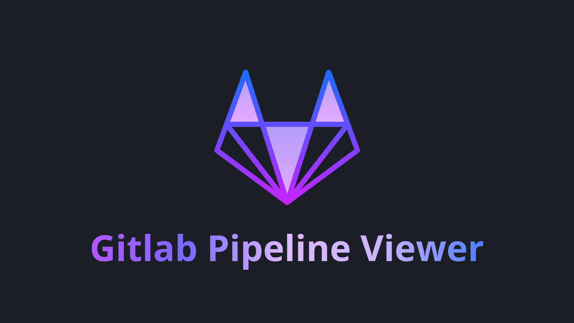 Gitlab Pipeline Viewer